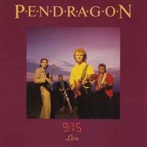 Pendragon| 9:15' Live