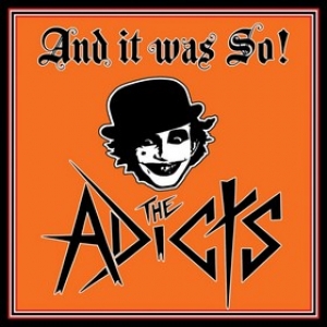 Adicts | And It Was So 