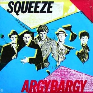 Squeeze| Argybargy