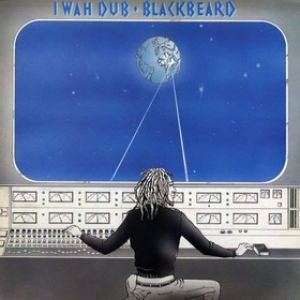 I Wah Dub | Blackbeard 
