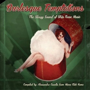 AA.VV.| Burlesque Temptations 2 - The Sleazy Sound Of