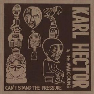 Hector Karl | Can't Stand The Pressure 