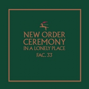 New Order | Ceremony (Version 1)