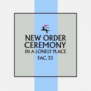 New Order | Ceremony (Version 2)