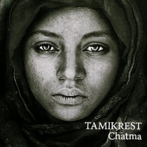 Tamikrest | Chatma 