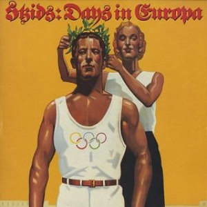 Skids| Days in europa