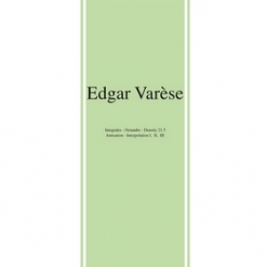 Varese Edgar          | Early Works                                                 