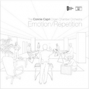 Connie Capri Organ Chamber Orchestra| Emotion/Repetition