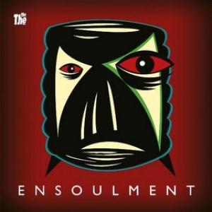 The The | Ensoulment 