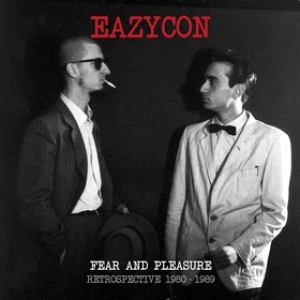 Eazycon| Fear And Pleasure Retrospective 1980-1989