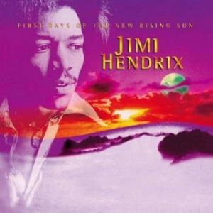 Hendrix Jimi | First Rays Of The New Rising Sun