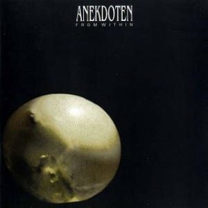 Anekdoten | From Within 