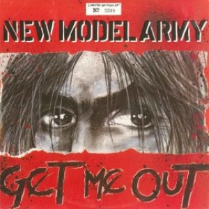New Model Army| Get me out