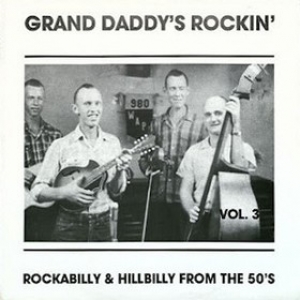 AA.VV. Rockabilly | Grand Daddy Rockin Vol. 3