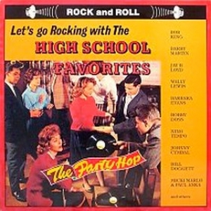 AA.VV. Rockabilly | High School Favorites - The Party Hop 