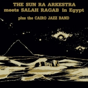 Sun Ra Arkestra | In Egypt                                           