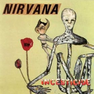 Nirvana | Incenticide 