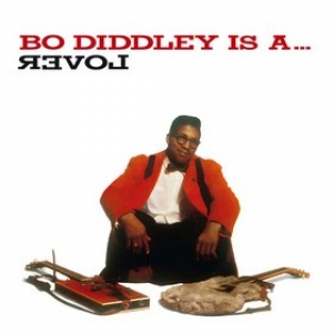 Diddley Bo| Is A Lover