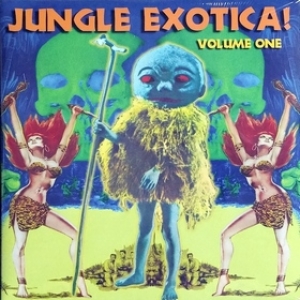 AA.VV. Garage | Jungle Exotica Vol. 1