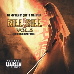 AA.VV. Soundtrack | Kill Bill Vol. 2 - Original Soundtrack