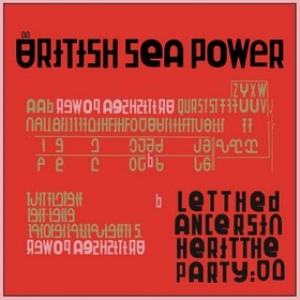 British Sea Power | Let The Dancers Inheart The Party 