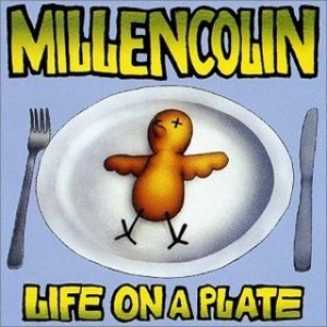 Millencolin | Life On A Plate 