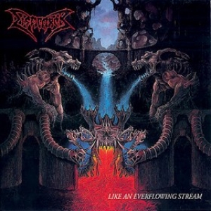 Dismember| Like An Everflowing Stream