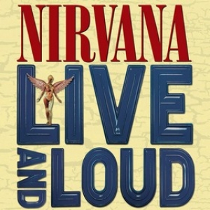 Nirvana | Live And Loud 