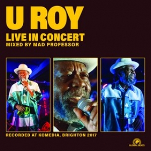 U Roy | Live In Concert 
