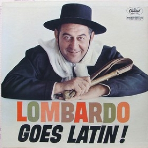 Lombardo Guy | Lombardo Goes Latin! 