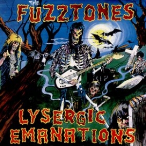 Fuzztones | LYsergic Emanations 
