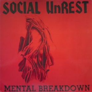 Social Unrest| Mental breakdown