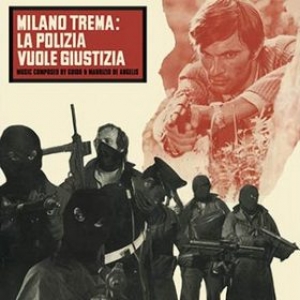 De Angelis Guido & Maurizio | Milano Trema: La Polizia Vuole Giustizia 