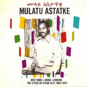 Astakte Mulatu| New York - Addis Abeba - London - 65/75