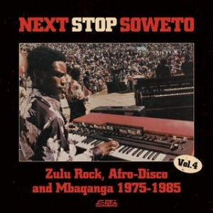 AA.VV. Afro | Next Stop Soweto Volume 4
