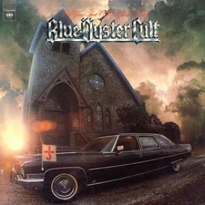 Blue Oyster Cult | On Your Feet Or On Your Knees 