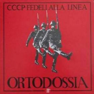 CCCP Fedeli Alla Linea, Ortodossia II, disco vinile in vendita online