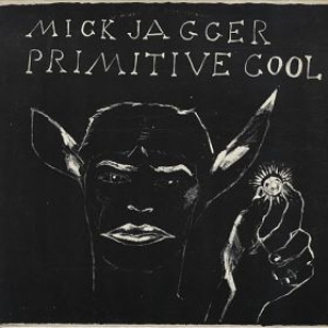 Jagger Mick| Primitive cool