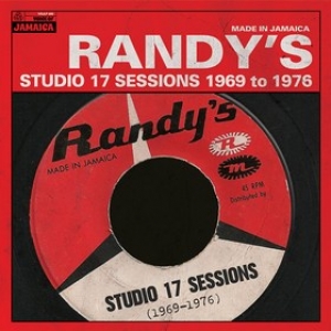 AA.VV. Reggae | Randy's Studio 17 Sessions 1969 To 1976