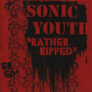 Sonic Youth | Rather Ripped 