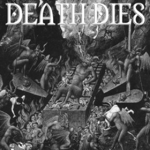 Death Dies| Rebirth of Evil One