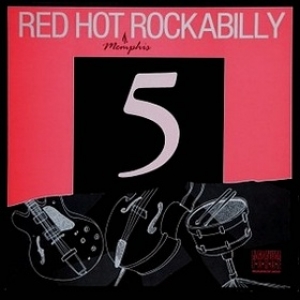 AA.VV. Rockabilly | Red Hot (Memphis) Rockabilly 5