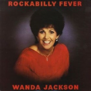 Jackson Wanda | Rockabilly Fever 