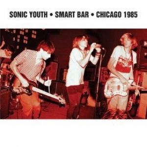 Sonic Youth| Smart Bar Chicago 1985