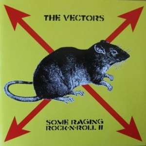 Vectors| Some Raging Rock-N-Roll II