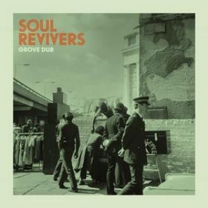 AA.VV. Soul | Soul Revivers Grove Dub 