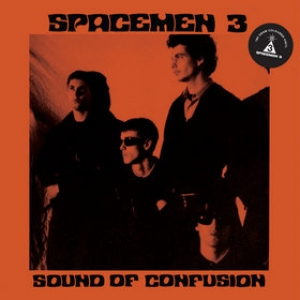 Spacemen 3 | Sound Of Confusion 