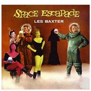 Les Baxter | Space Escapade 