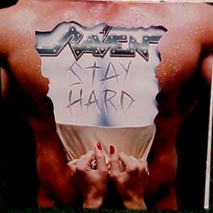 Raven| Stay Hard