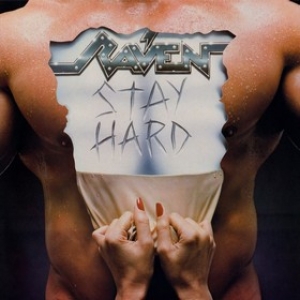 Raven | Stay Hard 